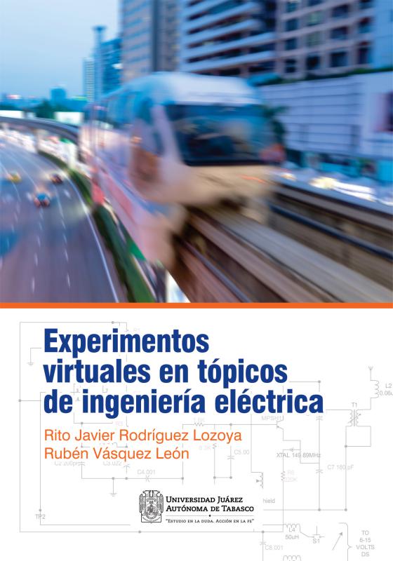 Portada del libro Experimentos virtuales en tópicos de ingeniería eléctrica